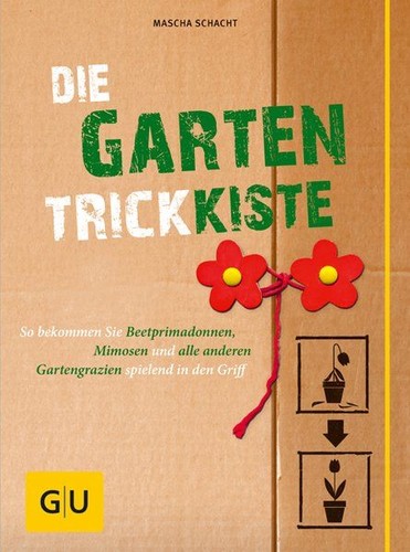 Die garten trickkiste - die, so