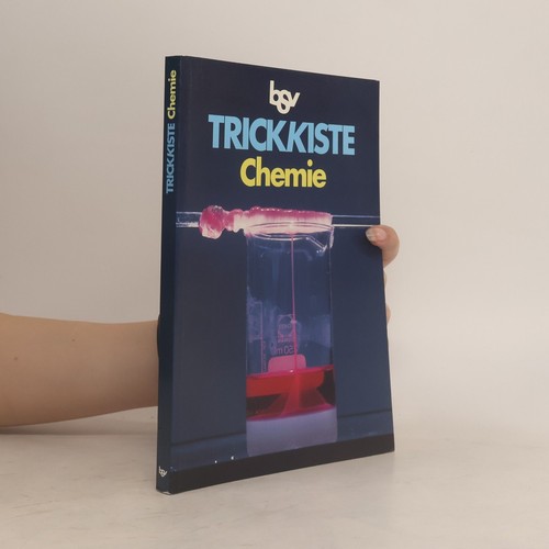 Trickkiste chemie - trickkiste, chemie 