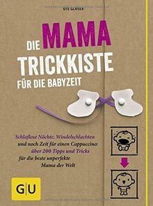 Die mama trickkiste - mama-trickkiste,