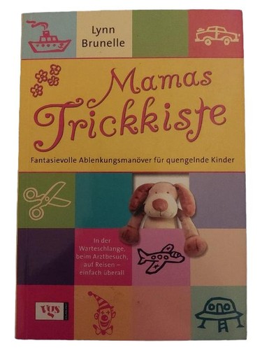 Mamas trickkiste lynn brunelle - mamas,